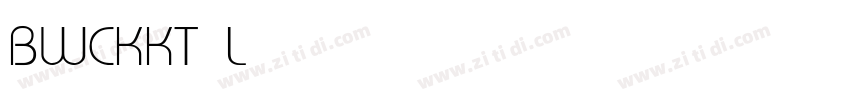 BWCKKT Light字体转换 BWCKKT Light字体转换